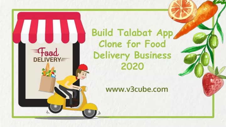 build talabat app clone for food delivery business 2020