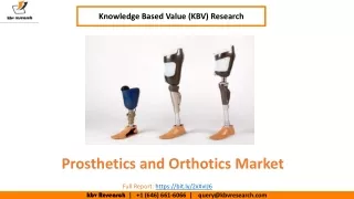 Prosthetics and Orthotics Market size is expected to reach $11.7 billion by 2025 - KBV Research