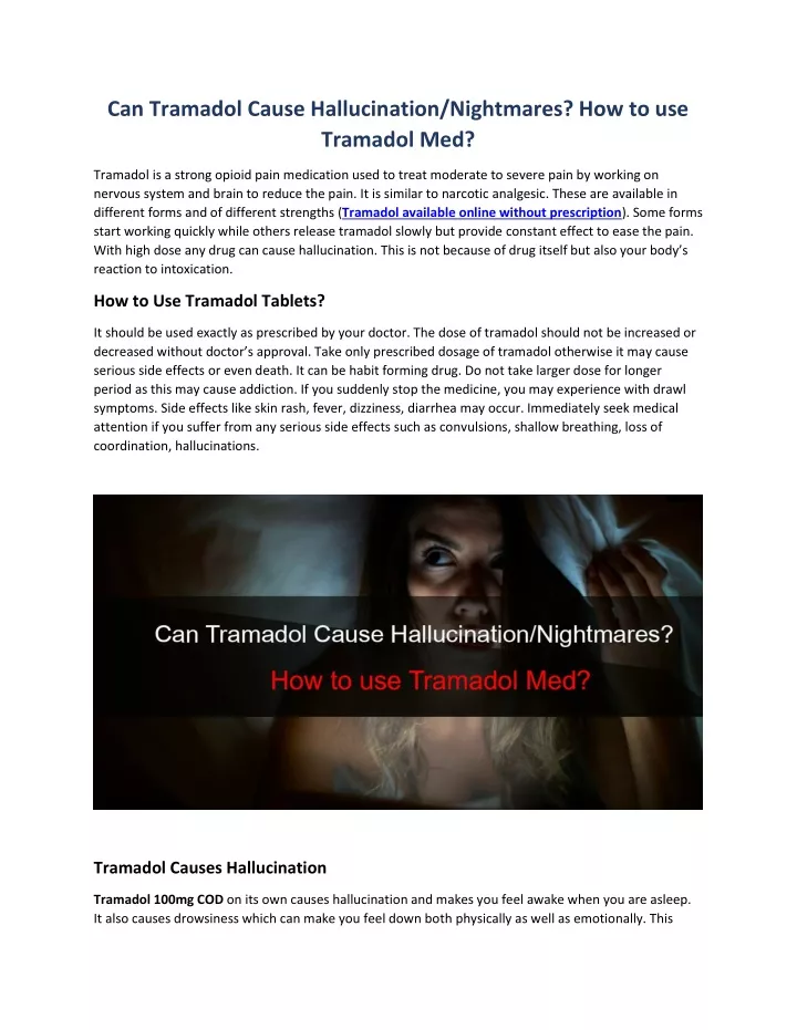 can tramadol cause hallucination nightmares