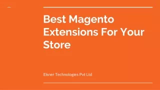 best magento extensions for your store