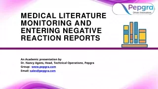 medical literature monitoring and entering