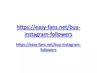 Best place to buy Instagram Followers, Likes and Views - Guaranteed and Fast - Easy Fans