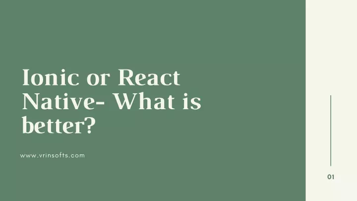 ionic or react native what is better