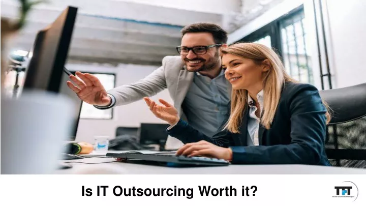 is it outsourcing worth it