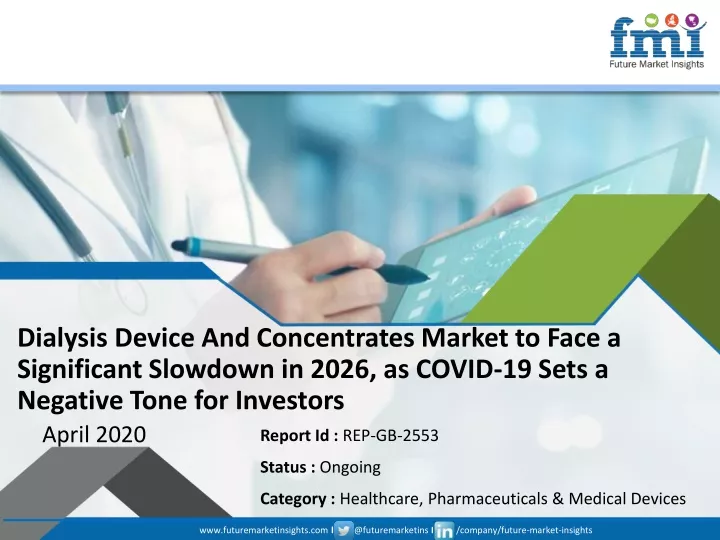 dialysis device and concentrates market to face