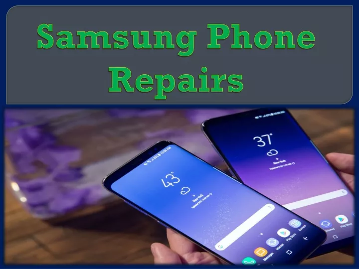 samsung phone repairs
