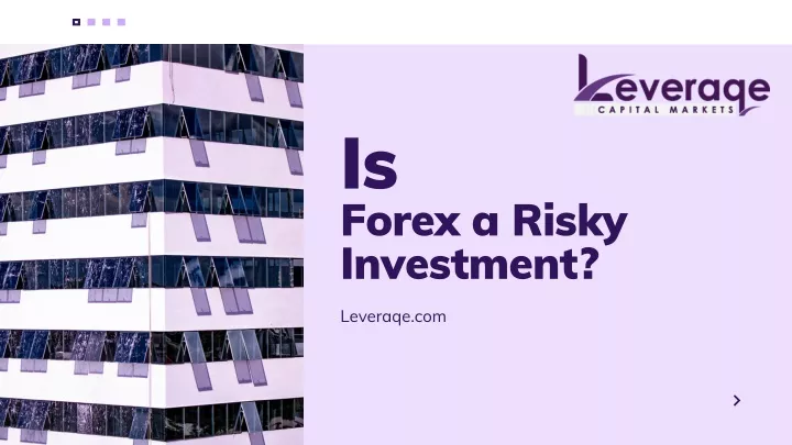 is forex a risky investment