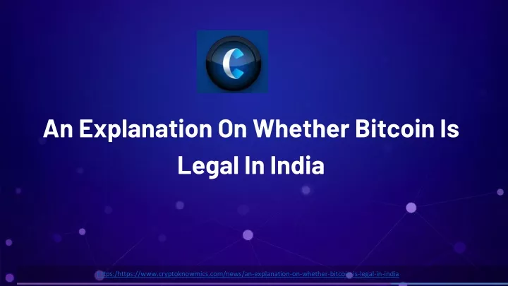 an explanation on whether bitcoin is legal
