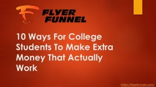 10 Ways For College Students To Make Extra Money That Actually Work