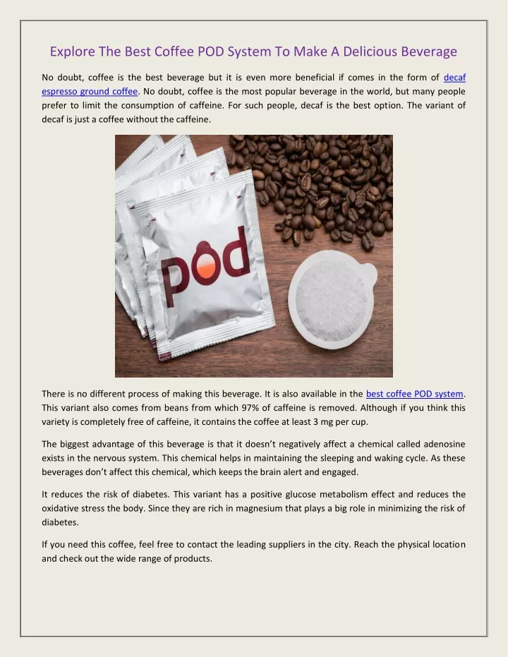 explore the best coffee pod system to make