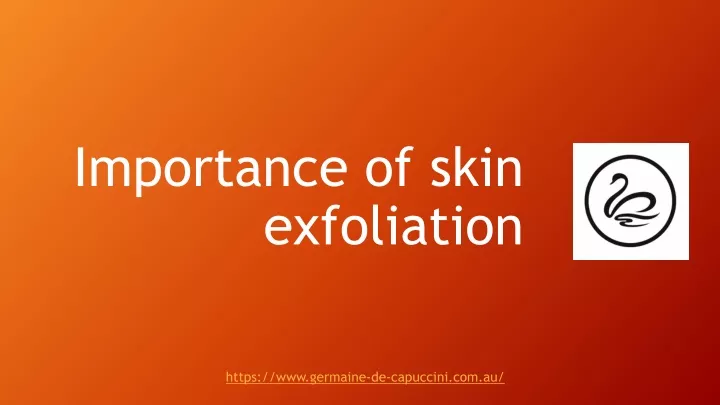 importance of skin exfoliation