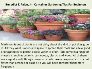 Benedict T. Palen, Jr - Container Gardening Tips For Beginners