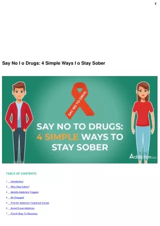 Say No To Drugs: 4 Simple Ways To Stay Sober
