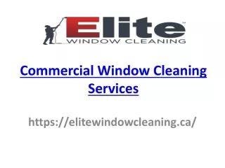 Local window cleaners Toronto- Elite Window Cleaning