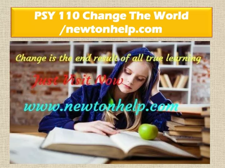 psy 110 change the world newtonhelp com