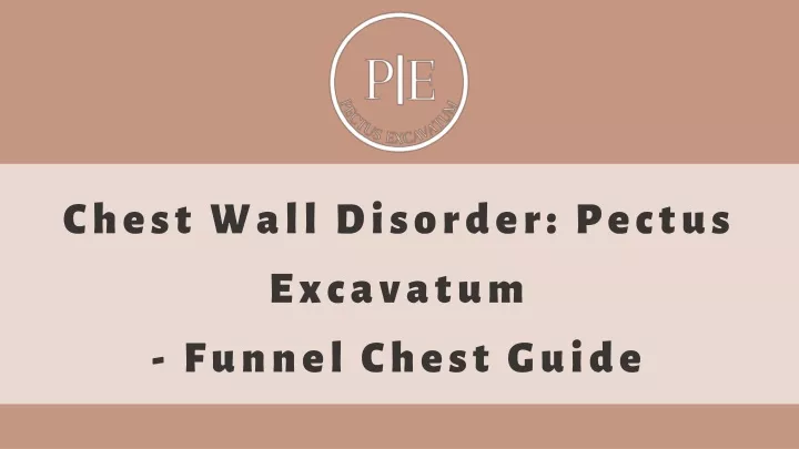 chest wall disorder pectus excavatum funnel chest
