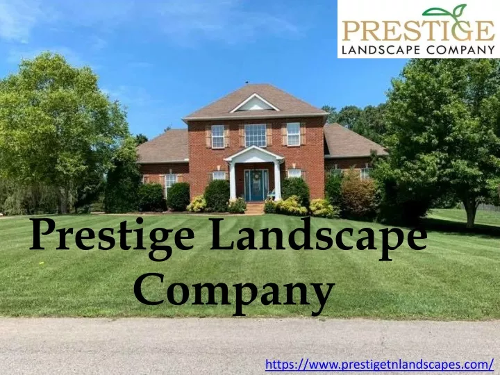 prestige landscape company