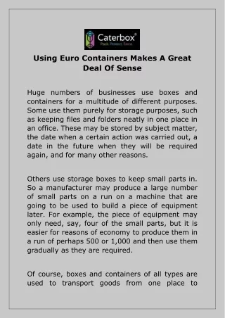 Using Euro Containers Makes A Great Deal Of Sense