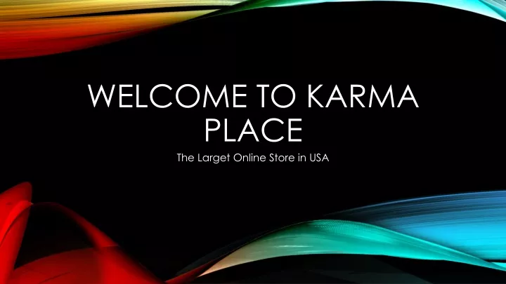 welcome to karma place