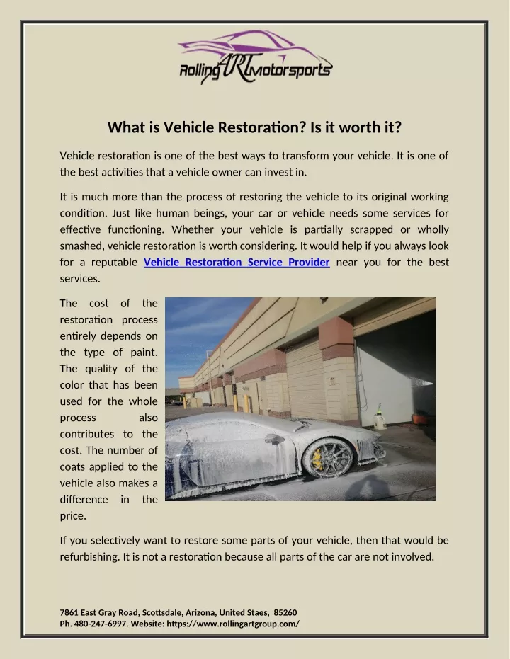 what is vehicle restoration is it worth it