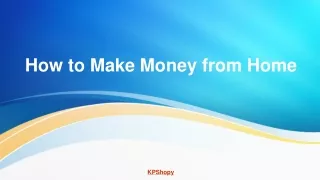 how to make money from home
