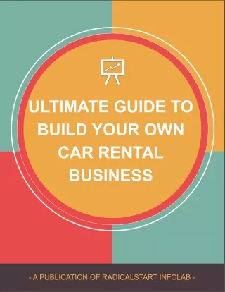 Ultimate Guide To Build Your Own Car Rental Business in 2020