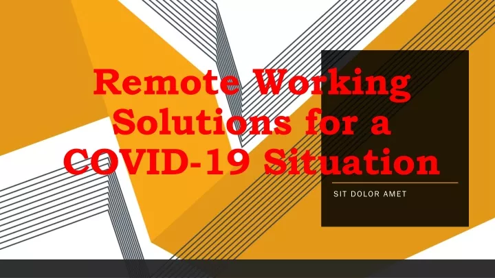 remote working solutions for a covid 19 situation