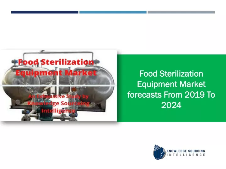 food sterilization equipment market forecasts