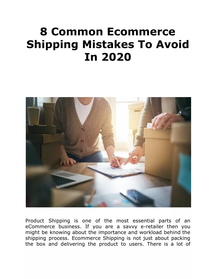 8 common ecommerce shipping mistakes to avoid