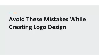 Avoid These Mistakes While Creating Logo Design
