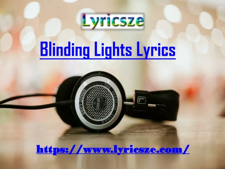 blinding lights lyrics