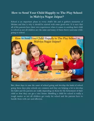 How to Send Your Child Happily to The Play School in Malviya Nagar Jaipur?