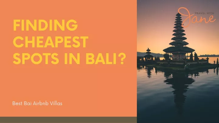 finding cheapest spots in bali