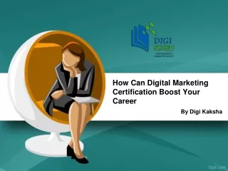 How Can Digital Marketing Certification Boost Your Career