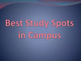 Best Study Spot in Campus