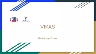 Vikas The Concept School | Best CBSE School in India