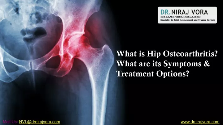 what is hip osteoarthritis what are its symptoms treatment options