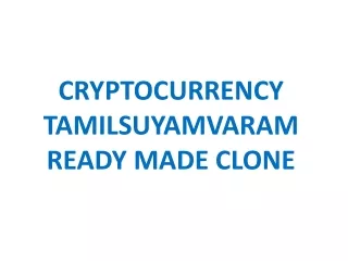 cryptocurrency tamilsuyamvaram ready made clone