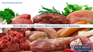 Rich Meats: Cape Town’s Renowned Online Butchery