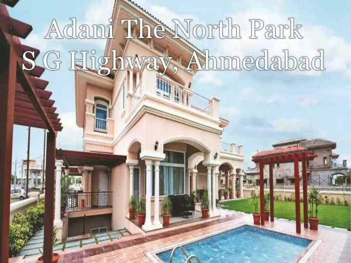 adani the north park s g highway ahmedabad