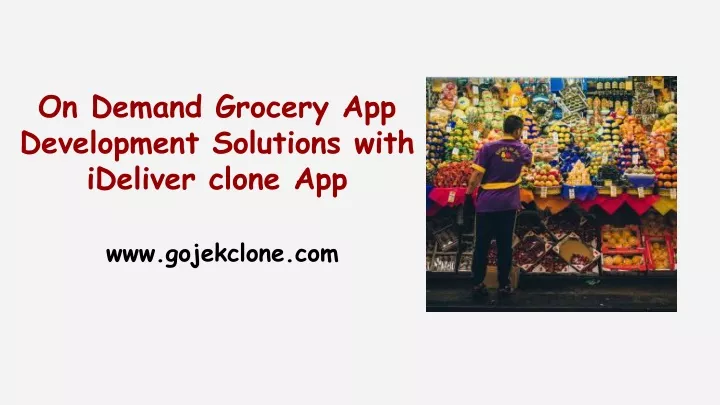 on demand grocery app development solutions with