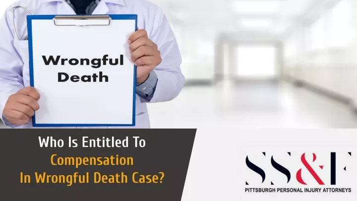 who is entitled to compensation in wrongful death
