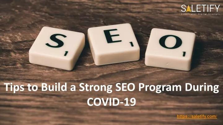 tips to build a strong seo program during covid 19