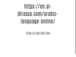 https://en.al-dirassa.com/arabic-language-online/ - slide 1