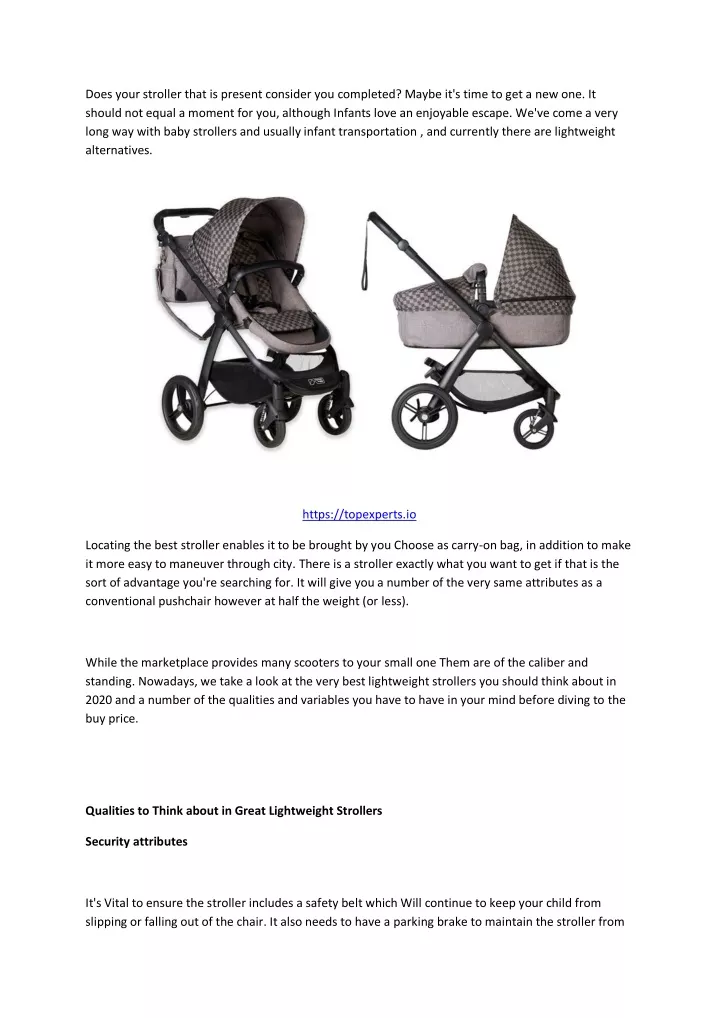 does your stroller that is present consider