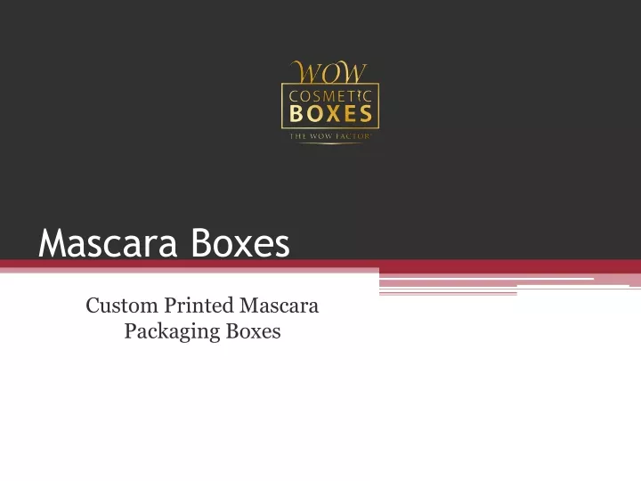 mascara boxes