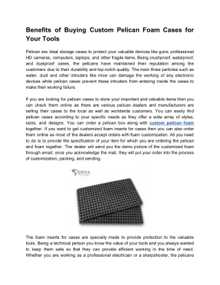 benefits of buying custom pelican foam cases