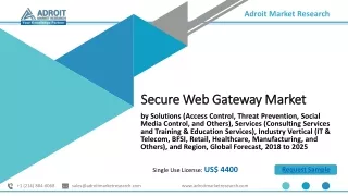 Secure Web Gateway Market Size to reach $14 billion by 2025