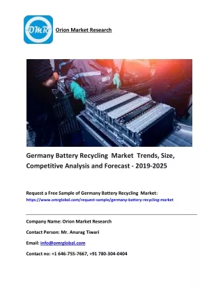 Germany Battery Recycling  Market   Size, Competitive Analysis and Forecast - 2019-2025