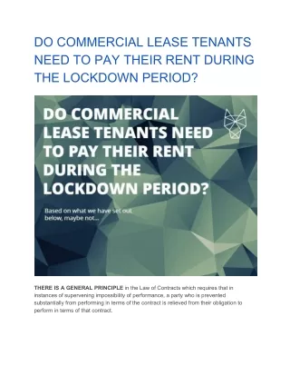 DO COMMERCIAL LEASE TENANTS NEED TO PAY THEIR RENT DURING THE LOCKDOWN PERIOD?